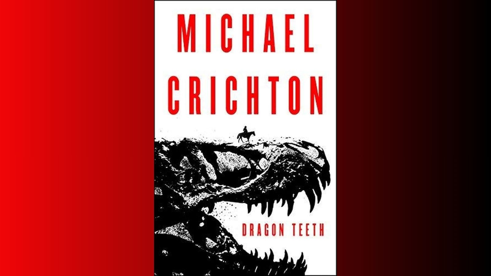 Book Review: Dragon Teeth